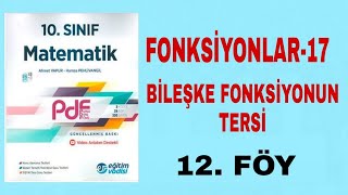 FONKSÄ°YONLAR17 BÄ°LEÅKE FONKSÄ°YONUN TERSÄ° SORU Ã‡Ã–ZÃœMÃœ EÄÄ°TÄ°M VADÄ°SÄ° 10 SINIF PDF FÃ–Y 12 [upl. by Tenneb]