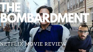 The Bombardment The Shadow in My Eye Netflix Movie Review [upl. by Wadleigh]