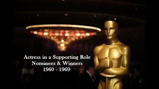 Academy Awards Oscars Nominees and Winners  Actress in a Supporting Role 1960  1969 [upl. by Coke]