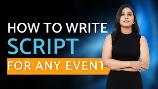 How to Write Script For Any Event  Anchoring Script Tips  Script Writing tips  Anchor Kanishka [upl. by Atnaloj]