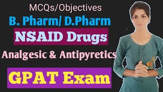 NSAIDS MCQs mcq on nsaids  nsaid mcq analgesic  antipyretic anti inflammatory drugs  GPAT [upl. by Sigmund]