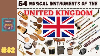 54 MUSICAL INSTRUMENTS OF THE UNITED KINGDOM  LESSON 82 MUSICAL INSTRUMENTS  LEARNING MUSIC HUB [upl. by Niras]