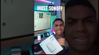 HOME ASSISTANT NO IHOST SONOFFF automacaoresidencial sonoff automacaointeligente automacao [upl. by Henigman382]