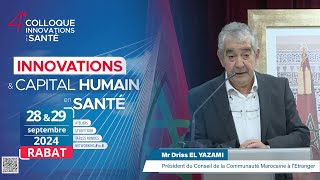 Mr Driss EL YAZAMI Président du Conseil de la Communauté Marocaine à l’Etranger [upl. by Shu419]