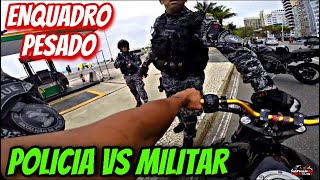 POLICIAIS  MILITARES SENDO ABORDADOS POR POLICIAIS EP07 [upl. by Aiekram]