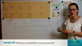 Niemiecki dla Opiekunek Seniorów Lekcja 13  Odmiana rodzajników przez przypadki [upl. by Atnoek175]