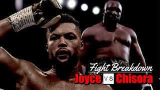 Joe Joyce vs Derick Chisora  FIGHT BREAKDOWN  WaR [upl. by Eciruam]