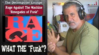 Old Composer REACTS to Rage Against The Machine Renegades of Funk  Metal and Rock Music Reactions [upl. by Aratahs]