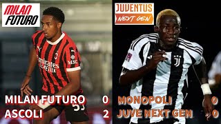 Il MILAN FUTURO perde MALE contro lAscoli la JUVENTUS NEXT GEN pareggia e va a quota 4 punti [upl. by Neelear]