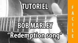 Tutoriel Guitare  Redemption Song  Bob Marley [upl. by Johnathan]