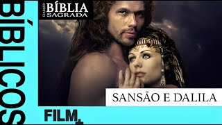 Filme Sansão e Dalila  Filme Gospel  Filme Religioso [upl. by Iraj]