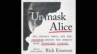 Unmask Alice by Rick Emerson  full audiobook   P1 [upl. by Samot340]