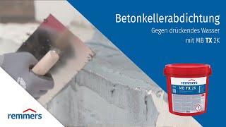 Remmers MB TX 2K  Betonkellerabdichtung [upl. by Anelhtac]