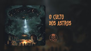 O Culto dos Astros • Especial [upl. by Perreault]