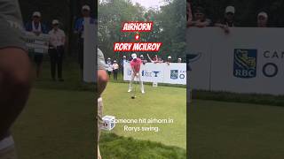 Rory McIlroy Gets Air Horn Blown In Swing rorymcilroy airhorn golfswing golf pga progolfer [upl. by Nue]