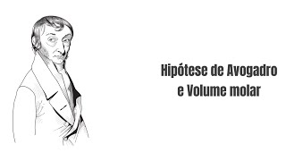 1° Ano  Hipótese de Avogadro e Volume Molar [upl. by Doomham]