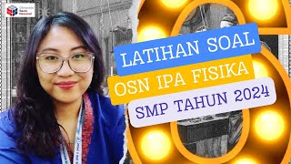 LATIHAN SOAL OSN IPA 2024 MATERI GETARAN GELOMBANG BUNYI [upl. by Laverne]