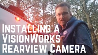 Installing the VisionWorks Rearview Observation Camera [upl. by Niarfe]