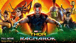 Thor Ragnarok Full Movie In English  New Hollywood Movie  Review amp Facts [upl. by Marlon]