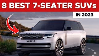 8 Best 7 Seater SUVs In 2023 [upl. by Oirasor]