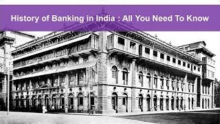 History of Banking in India  Indian banking industry  Banking History for IBPSSBI PORBI etc [upl. by Zanze]