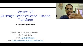 L28  CT Image Reconstruction Part1  Radon Transform [upl. by Ramas813]