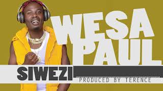 Wesa Paul  Siwezi  audio [upl. by Nai]