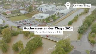 Hochwasser 2024 Teil 1 die Thaya am 16 September in Karlstein amp Raabs [upl. by Maxie487]