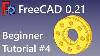 FreeCAD Beginner Tutorial 4 [upl. by Kitty]