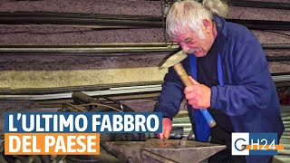 Lultimo fabbro del paese quotÈ un lavoro in via di estinzionequot [upl. by Amahs]