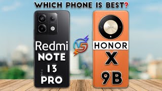 Honor X9B vs Redmi Note 13 Pro  Which Phone is Best😯❓ [upl. by Kaleena]