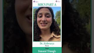 MRCS  Femoral Triangle  Dr Aishwarya Prakash  StudyMRCS [upl. by Akemit]