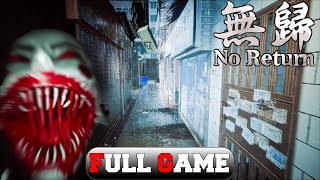 NO RETURN  Chinese Psychological Horror Game Full Gameplay Walkthrough 4K ULTRA HD No Commentary [upl. by Aowda]