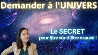 Comment faire une demande claire à lUnivers et être sûr que ça fonctionne  Prière à lUnivers [upl. by Marvin]