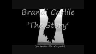 Brandi Carlile  The Story Lyrics English  Subtitulos en Español [upl. by Bibi]