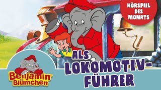 Benjamin Blümchen als Lokomotivführer Folge 34  Hörspiel des Monats AUGUST [upl. by Paske982]