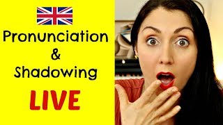 Pronunciation amp Shadowing  LIVE English Lesson  Let Me Help You Improve Your English Speaking [upl. by Anetsirhc210]