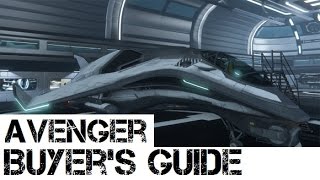 OLD Star Citizen  Aegis Dynamics Avenger Buyers Guide [upl. by Hollington]