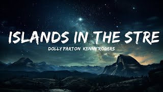 Dolly Parton Kenny Rogers  Islands In the Stream Lyrics  15p LyricsLetra [upl. by Ximena552]