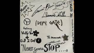 Dual Gate Feat Vikie Vee  Never gonna stop 1991 [upl. by Critta]