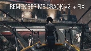 REMEMBER ME CRACK v2  hotfix  DOWNLOAD [upl. by Eiresed626]