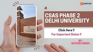 Delhi University CSAS Phase 2 is Live by Aayush Singh  delhiuniversity ducsasportal cuetresult [upl. by Akinhoj]