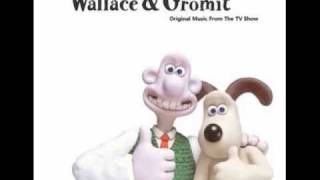 01 Wallace and Gromit Theme [upl. by Atinav955]