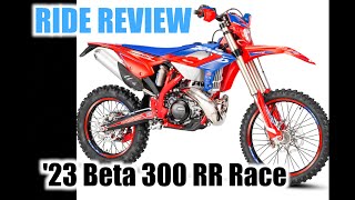 2023 Beta 300 RR Race Edition Review [upl. by Cutler]