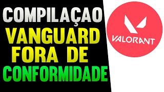 Esta Compilação Do Vanguard Está Fora De Conformidade Erro van9003 Valorant [upl. by Thebault42]