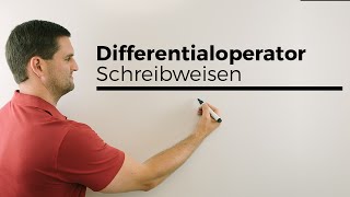 Differentialoperator Schreibweisen in der Praxis Beispiele  Mathe by Daniel Jung [upl. by Ronalda]