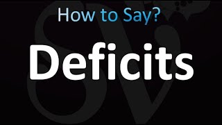 How to Pronounce Deficits correctly [upl. by Bigner]