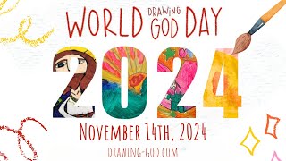 Celebrate World Drawing God Day 2024  November 14th [upl. by Laroc309]