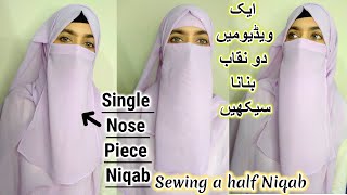 Niqab cutting amp stitchingHow to Stitch niqabhalf niqabsingle piece niqabsingle nose piece niqab [upl. by Tedi605]