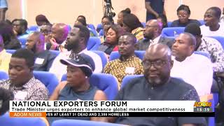 Exporters Forum Trade Minister urges exporters to enhance global market competitiveness 7923 [upl. by Yortal]